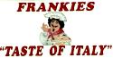 Frankies "Taste of Italy"